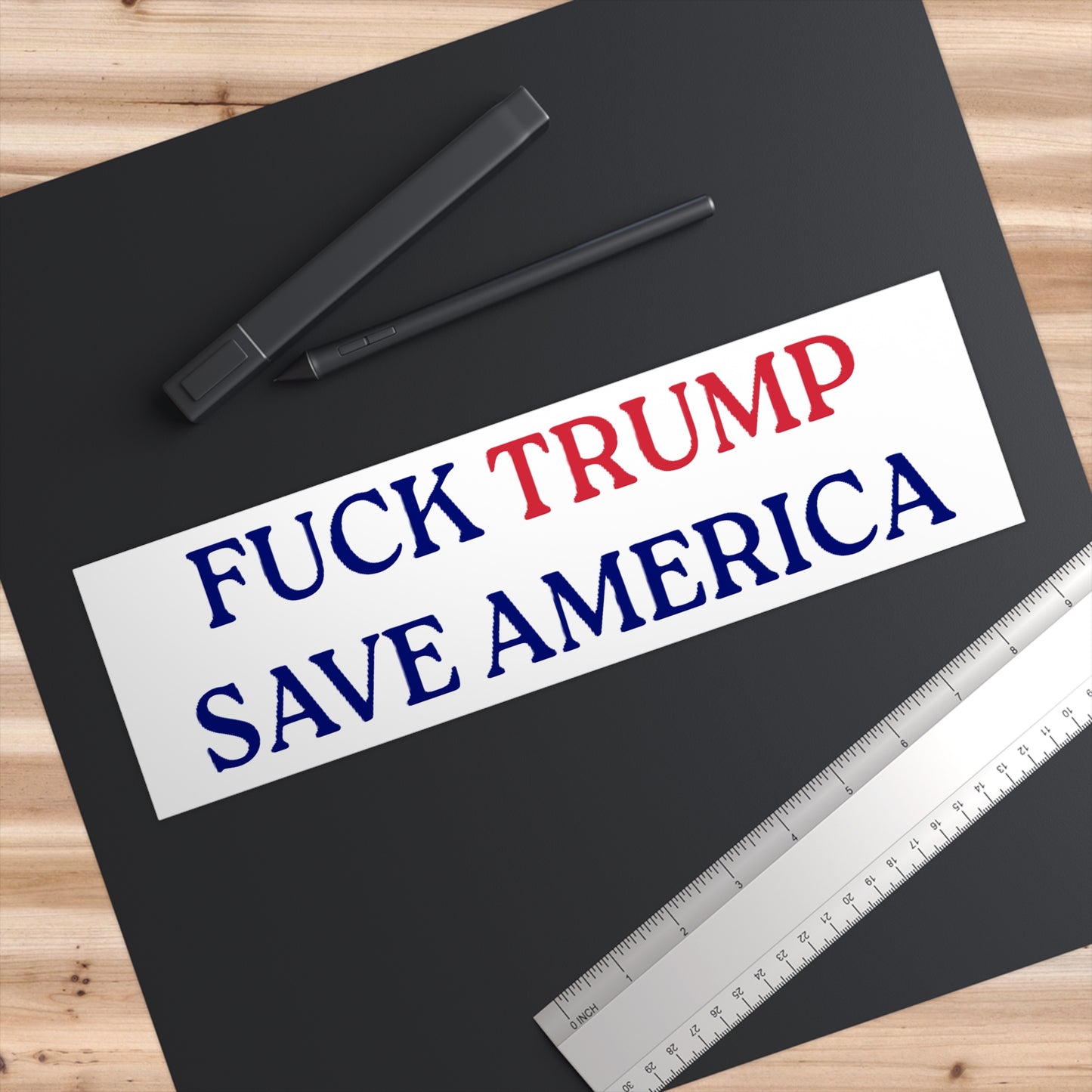 FUCK TRUMP SAVE AMERICA - Political Bumper Sticker