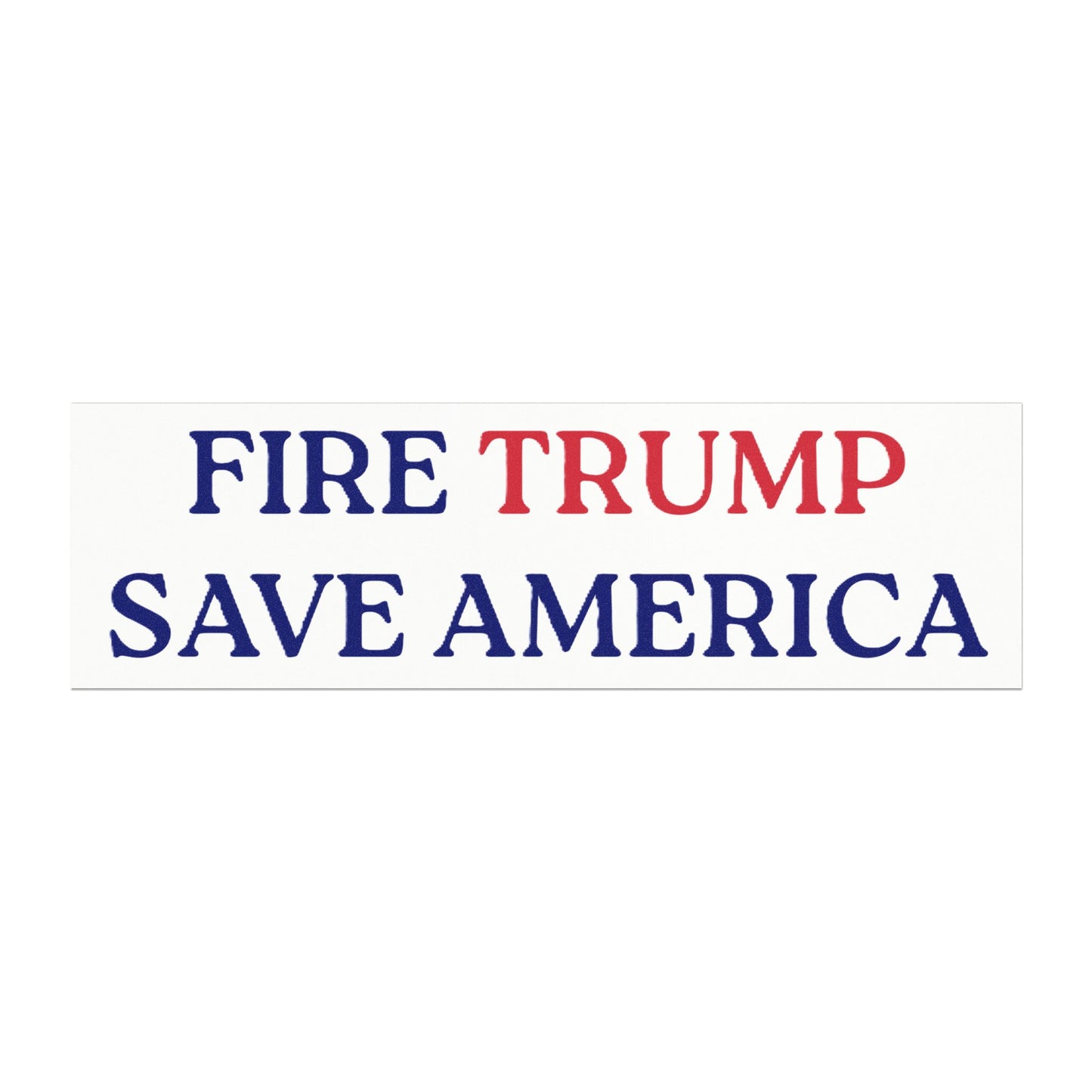 FIRE TRUMP SAVE AMERICA - Car Magnet